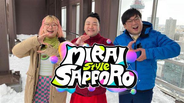 MIRAI Style SAPPORO